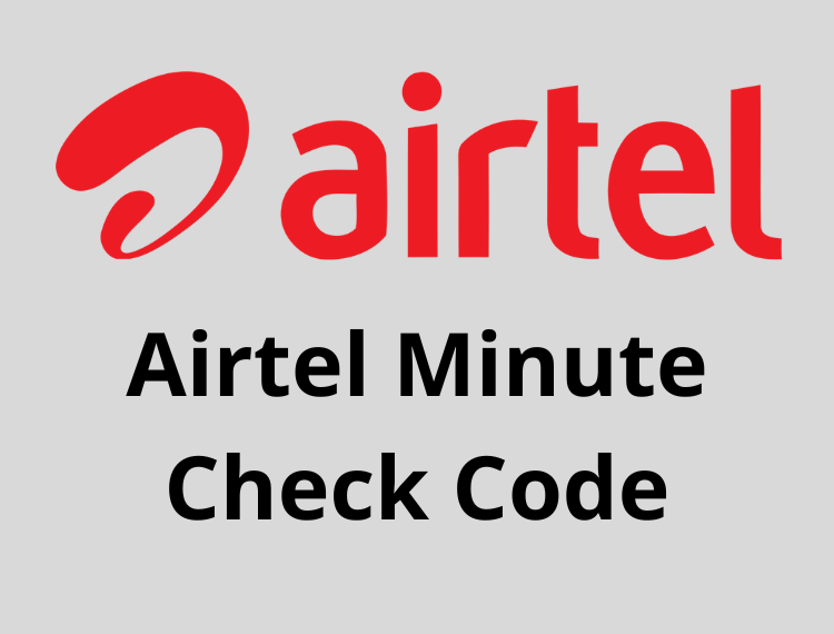 Airtel Minute Check Code 2022, এয়ারটেল মিনিট চেক কোড