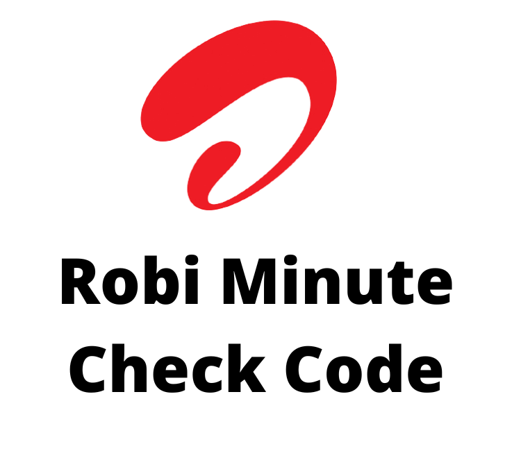 Robi Minute Check Code 2022 Robi Sim Offer রবি মিনিট চেক