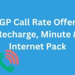 GP Call Rate Offer Recharge, Minute & Internet Pack