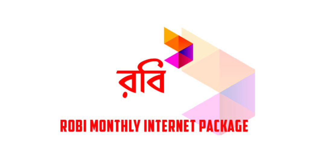 Robi Monthly Internet Package
