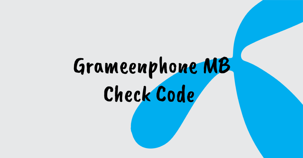 Grameenphone MB Check Code