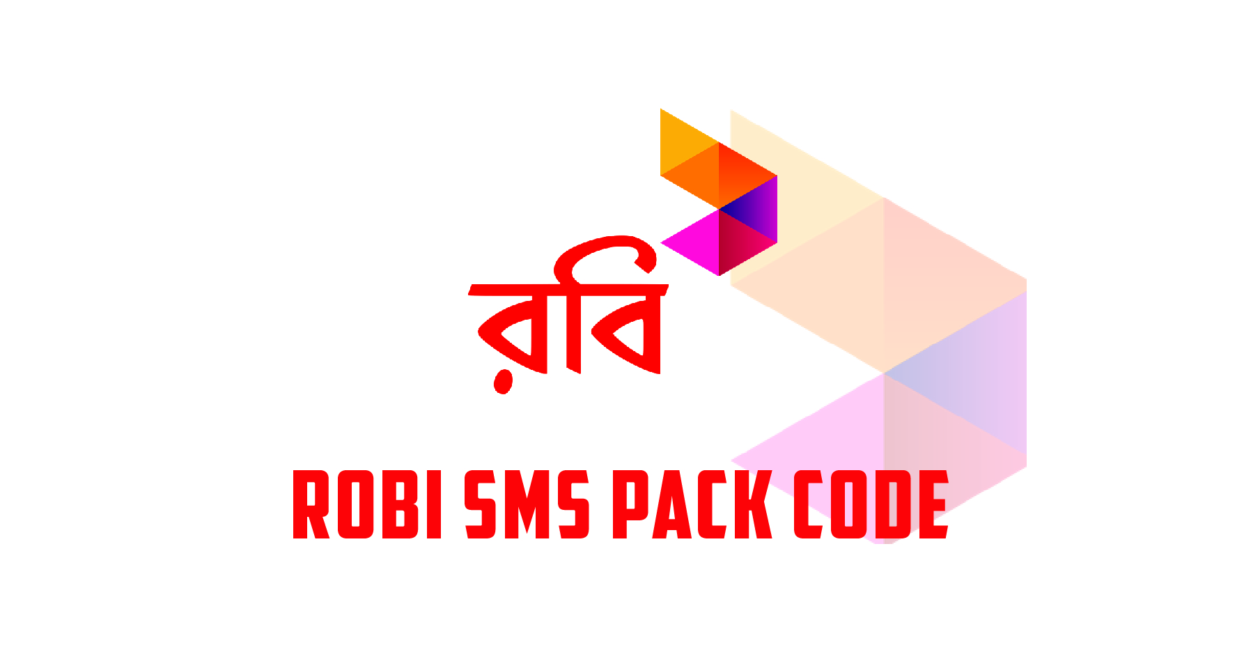 Robi SMS Pack Code