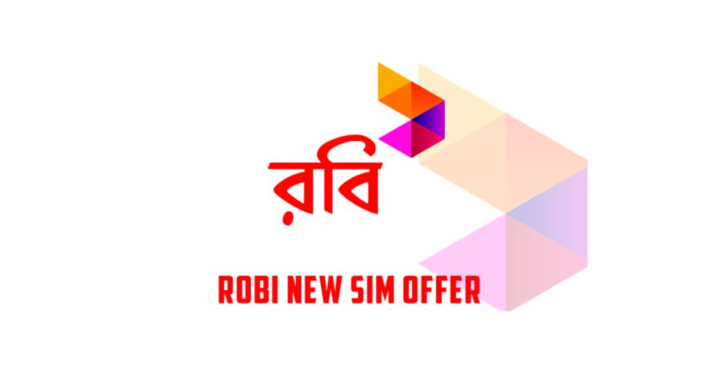 Robi New SIM Offer