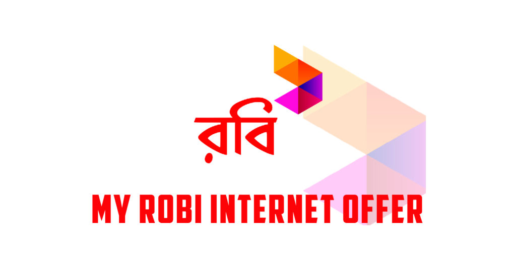 My Robi Internet Offer 